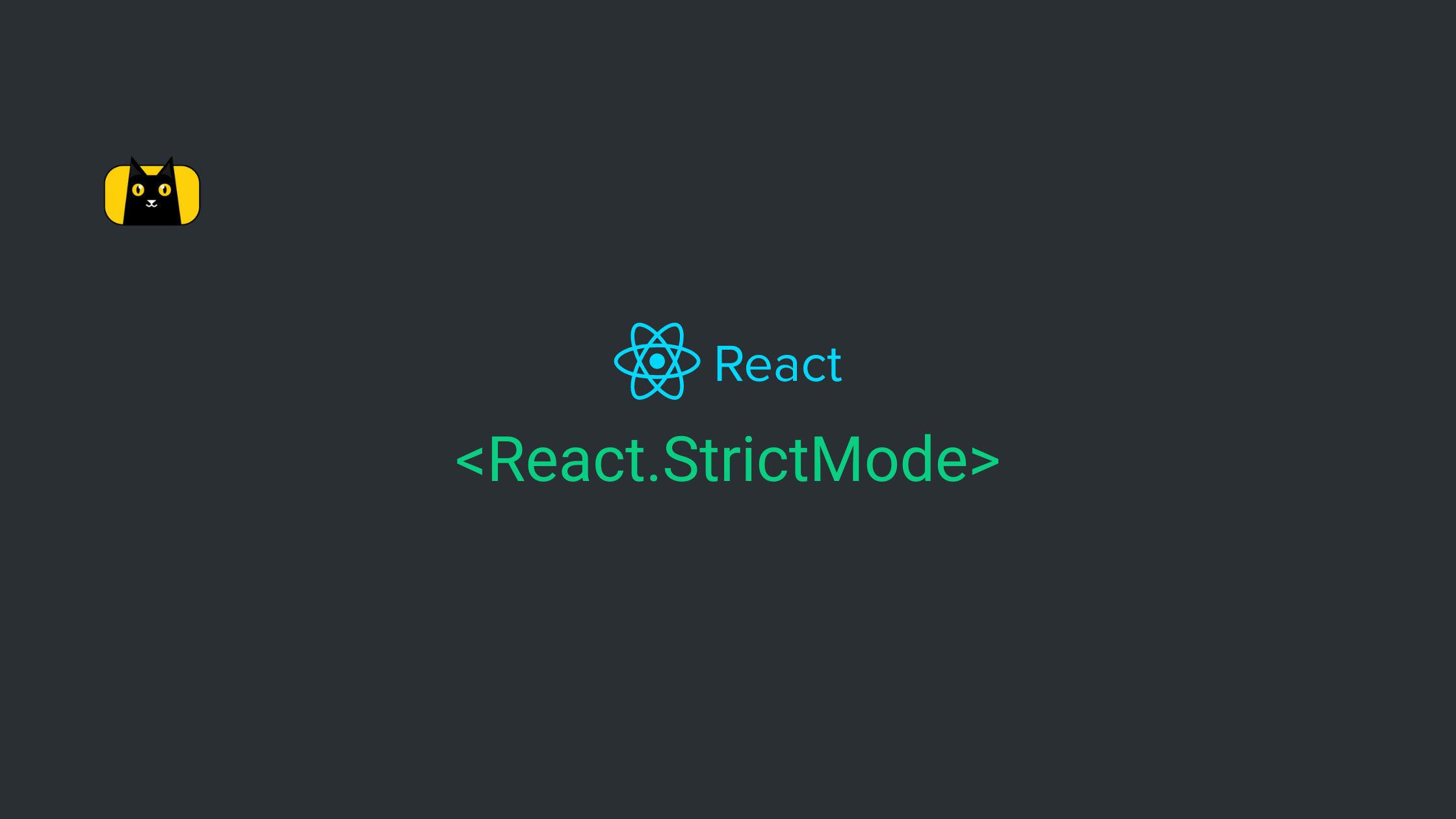 React Strict Mode
