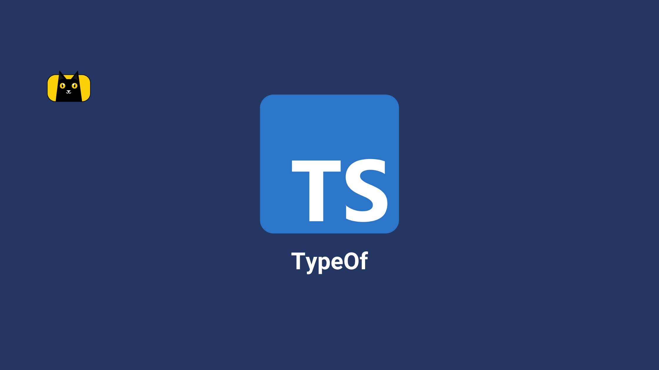 Typescript Typeof